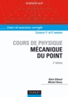 Image for Mecanique Du Point - 2E Ed: Cours Et Exercices Corriges