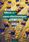 Image for Micro Et Nano-Electronique: Bases - Composants - Circuits
