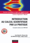 Image for Introduction Au Calcul Scientifique Par La Pratique