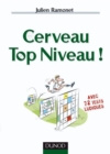 Image for Cerveau Top Niveau !