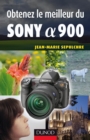 Image for Obtenez Le Meilleur Du Sony Alpha 900