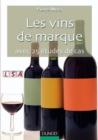 Image for Les Vins De Marque: Avec 25 Etudes De Cas