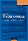 Image for Le Risque Chimique: Concepts - Methodes - Pratiques