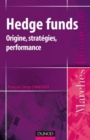 Image for Hedge Funds: Origine, Strategies, Performances