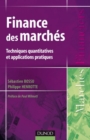 Image for Finance Des Marches: Techniques Quantitatives Et Applications Pratiques