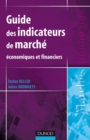 Image for Guide Des Indicateurs De Marche: Economiques Et Financiers