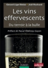 Image for Les Vins Effervescents: Du Terroir a La Bulle
