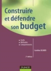 Image for Construire Et Defendre Son Budget - 2Eme Edition
