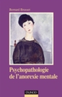 Image for Psychopathologie De L&#39;anorexie Mentale - 2Eme Edition
