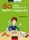 Image for 80 Petites Experiences De Maths Magiques