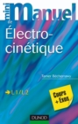 Image for Mini Manuel d&#39;Electrocinetique: Cours Et Exercices Corriges