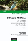 Image for Biologie Animale - Les Cordes - 9E Ed: Anatomie Comparee Des Vertebres