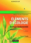 Image for Elements D&#39;ecologie: Ecologie Fondamentale - 4E Edition