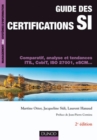 Image for Guide Des Certifications SI - 2E Ed: Comparatif, Analyse Et Tendances