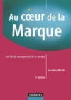 Image for Au coeur de la marque - 2e edition