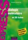 Image for Biologie Moleculaire En 30 Fiches