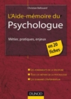 Image for L&#39;aide-Memoire Du Psychologue: Metiers, Pratiques, Enjeux
