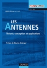 Image for Les antennes théorie, conception et application [electronic resource] / Odile Picon ; préface de Maurice Bellanger.