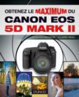 Image for Obtenez Le Maximum Du Canon EOS 5D Mark II