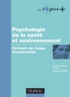 Image for Psychologie De La Sante Et Environnement: Facteurs De Risque Et Prevention
