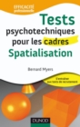 Image for Tests Psychotechniques Pour Les Cadres: Spatialisation