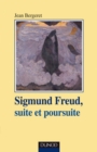 Image for Sigmund Freud, Suite Et Poursuite