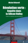 Image for Revolution Verte : Enquete Dans La Silicon Valley: Preface De Nathalie Kosciusko-Morizet