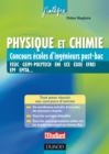 Image for Physique Et Chimie Concours Ecoles D&#39;ingenieurs Post-Bac: FESIC, GEIPI-Polytech, ENI, ECE, ESIEE, EFREI, EPF, EPITA...