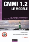 Image for CMMI 1.2 - Le Modele- 3Eme Edition: Un Itineraire Fleche Vers Le Capability Maturity Model Integration