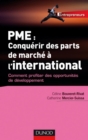 Image for PME: Comment Conquerir Des Parts De Marche a L&#39;international