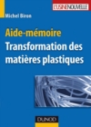 Image for Aide-Memoire - Transformation Des Matieres Plastiques