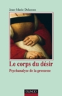 Image for Le corps du désir [electronic resource] :  psychanalyse de la grossesse /  Jean-Marie Delassus. 