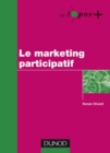 Image for Le Marketing Participatif