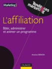 Image for Affiliation: Batir, Administrer Et Reussir Un Programme Efficace