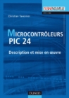 Image for Les Microcontroleurs PIC 24: Description Et Mise En Oeuvre