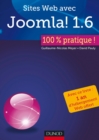 Image for Sites Web Avec Joomla ! 1.6: 100% Pratique