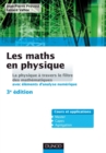 Image for Les Maths En Physique: La Physique a Travers Le Filtre Des Mathematiques (Avec Elements D&#39;analyse Numerique)