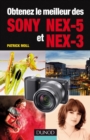 Image for Obtenez Le Meilleur Des Sony NEX-5 Et NEX-3