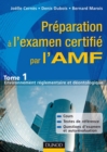 Image for Preparation a L&#39;epreuve De Certification Professionnelle Des Acteurs De Marche: Tome 1 : Environnement Reglementaire Et Deontologique