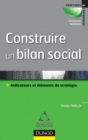 Image for Construire Un Bilan Social: Outil De Pilotage Et De Developpement Strategique