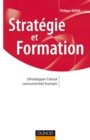 Image for Strategie Et Formation: Developper L&#39;atout Concurrentiel Humain