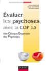 Image for Evaluer Les Psychoses: Avec La Cop 13