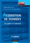 Image for Acquisition De Donnees - 3E Ed: Du Capteur a L&#39;ordinateur