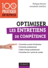 Image for Optimiser Les Entretiens De Competence: Entretien Annuel D&#39;evaluation - Bilan D&#39;etape Professionnel - Entretien De 2E Partie De Carriere
