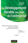 Image for Le Developpement Durable Au Coeur De L&#39;entreprise- 2E Edition