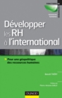 Image for Developper Les RH a L&#39;international: Pour Une Geopolitique Des Ressources Humaines