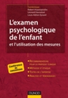 Image for L&#39;examen Psychologique De L&#39;enfant Et L&#39;utilisation Des Mesures: Conference De Consensus