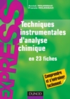 Image for Techniques Instrumentales D&#39;analyse Chimique: En 23 Fiches