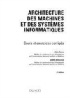 Image for Architecture Des Machines Et Des Systemes Informatiques - 4 Eme Edition