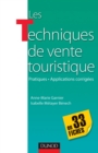 Image for Les Techniques De Vente Touristique - En 33 Fiches: Pratiques-Applications Corrigees